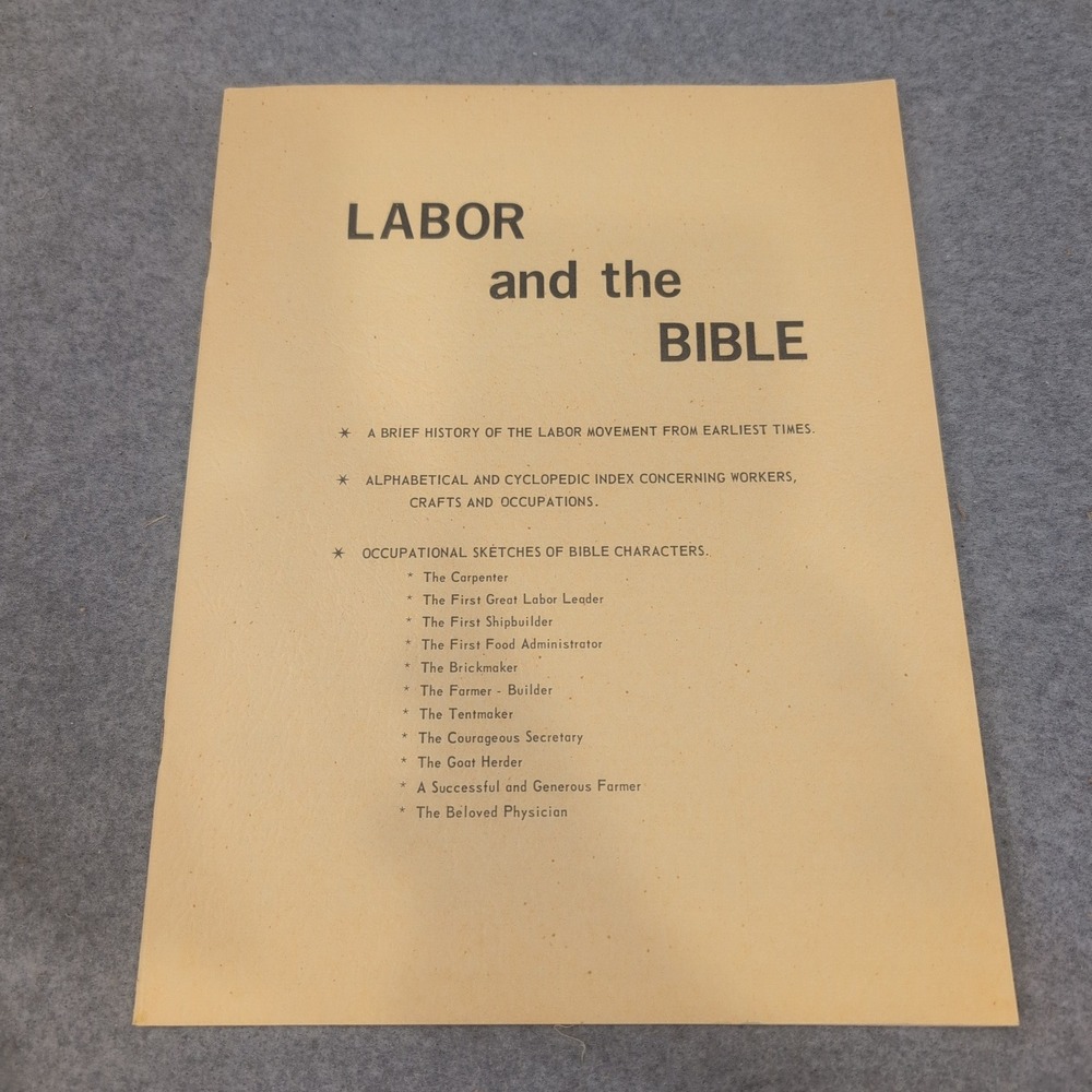 Labor and the Bible 1972 Heirloom Bible‎ Publishers Labor Movement History VG+